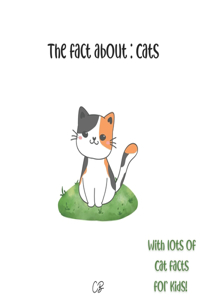 fact about Cats: with lots of Cat facts for kids!