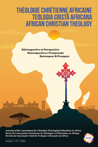 African Christian Theology, Volume 1, Number 1, March 2024