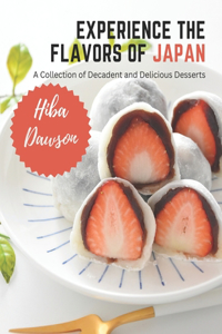 Experience the Flavors of Japan