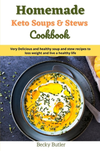 Homemade Keto Soups & Stews cookbook