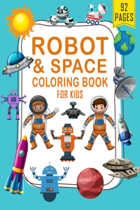 Robots and Space Coloring Book for Kids