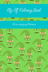 My Elf Coloring Book