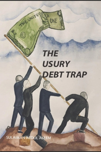 The Usury Debt Trap