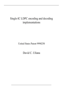 Single-IC LDPC encoding and decoding implementations