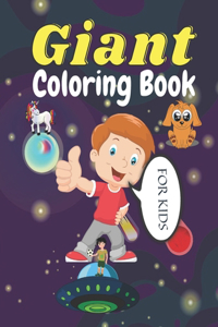 Giant Coloring Book FOR KIDS