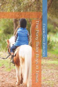 The Pony Rider Boys in Texas