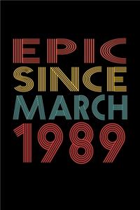 Epic Since March 1989