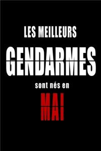 Les Meilleurs Gendarmes sont nés en Mai carnet de notes
