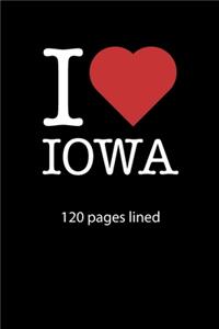 I love Iowa notebook 120 pages lined