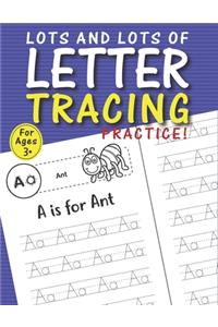 Lots and Lots of Letter Tracing Practice