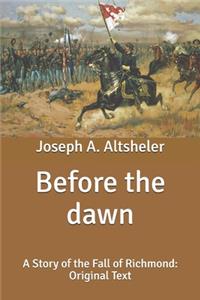 Before the dawn