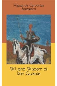 Wit and Wisdom of Don Quixote