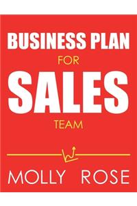 Business Plan For Sales Team