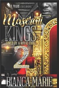 Maserati Kings 2: Loved By A Royal Thug