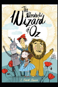 The Wonderful Wizard of Oz Illustrated