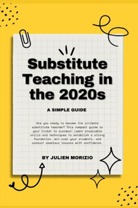 Substitute Teaching in the 2020s