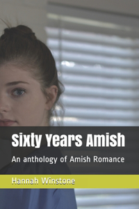 Sixty Years Amish