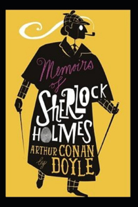 Memoirs of Sherlock Holmes Illustrated