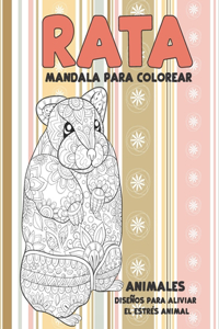 Mandala para colorear - Diseños para aliviar el estrés Animal - Animales - Rata