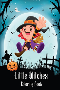 Little Witches Coloring Book
