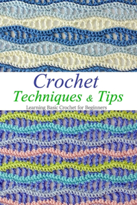 Crochet Techniques & Tips