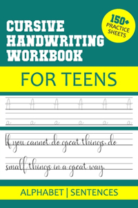 Cursive handwriting workbook for Teens