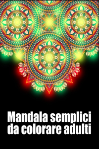 Mandala semplici da colorare adulti