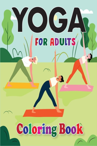 Yoga Coloring Book for Adults