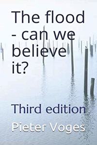 flood - can we believe it?