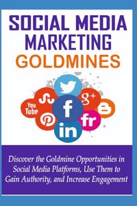 Social Media Goldmines