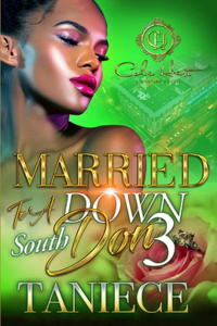 Married To A Down South Don 3