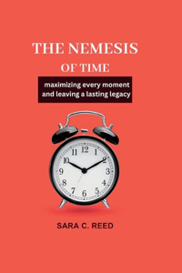 Nemesis of Time