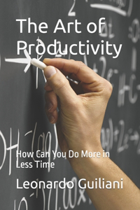 Art of Productivity