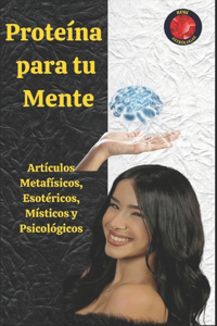 Proteína para tu Mente