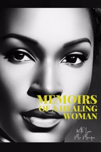 Memoirs of a Healing Woman: With Love