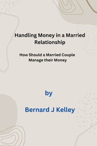 Handling Money in a Married Relationship