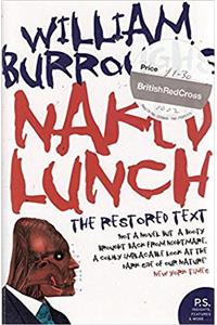 Naked Lunch - The Restored Text