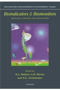 Bioindicators and Biomonitors