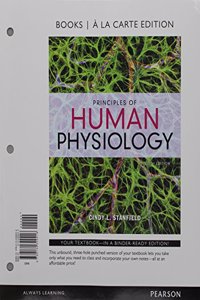 Principles of Human Physiology, Books a la Carte Plus Mastering A&p with Pearson Etext -- Access Card Package