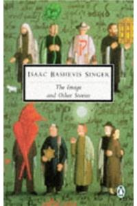 Image, The, and Other Stories (Penguin Twentieth Century Classics)
