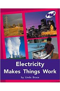 Electricity Makes Things Work PM PLUS Level 20&21 Non Fiction Purple: Movement and Grace