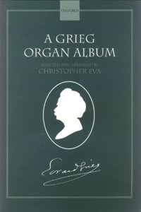 A Grieg Organ Album