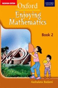 Enjoying Mathematics Book 2 (Mizoram Edition)