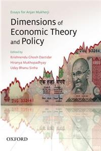 Dimensions of Economic Theory and Policy