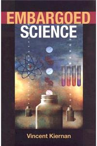 Embargoed Science