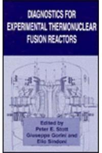 Diagnostics for Experimental Thermonuclear Fusion Reactors