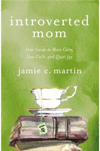 Introverted Mom