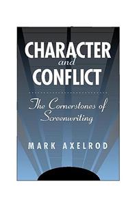Character and Conflict