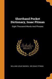 Shorthand Pocket Dictionary, Isaac Pitman