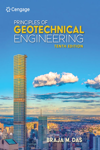 Bundle: Principles of Geotechnical Engineering, 10th + Webassign, Multi-Term Printed Access Card